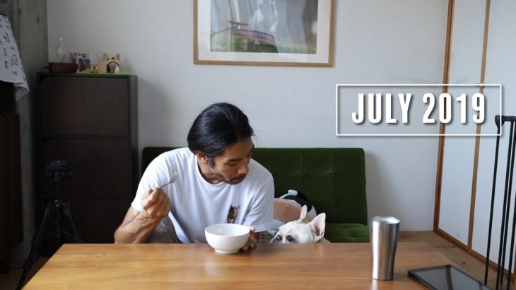 【4th week】犬と暮らす幸せ | Vlog July 2019 / Life with Dog